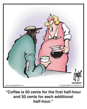 Coffee is 50 cents for the ﬁrst half-hour and 30 cents for each additional half-hour.