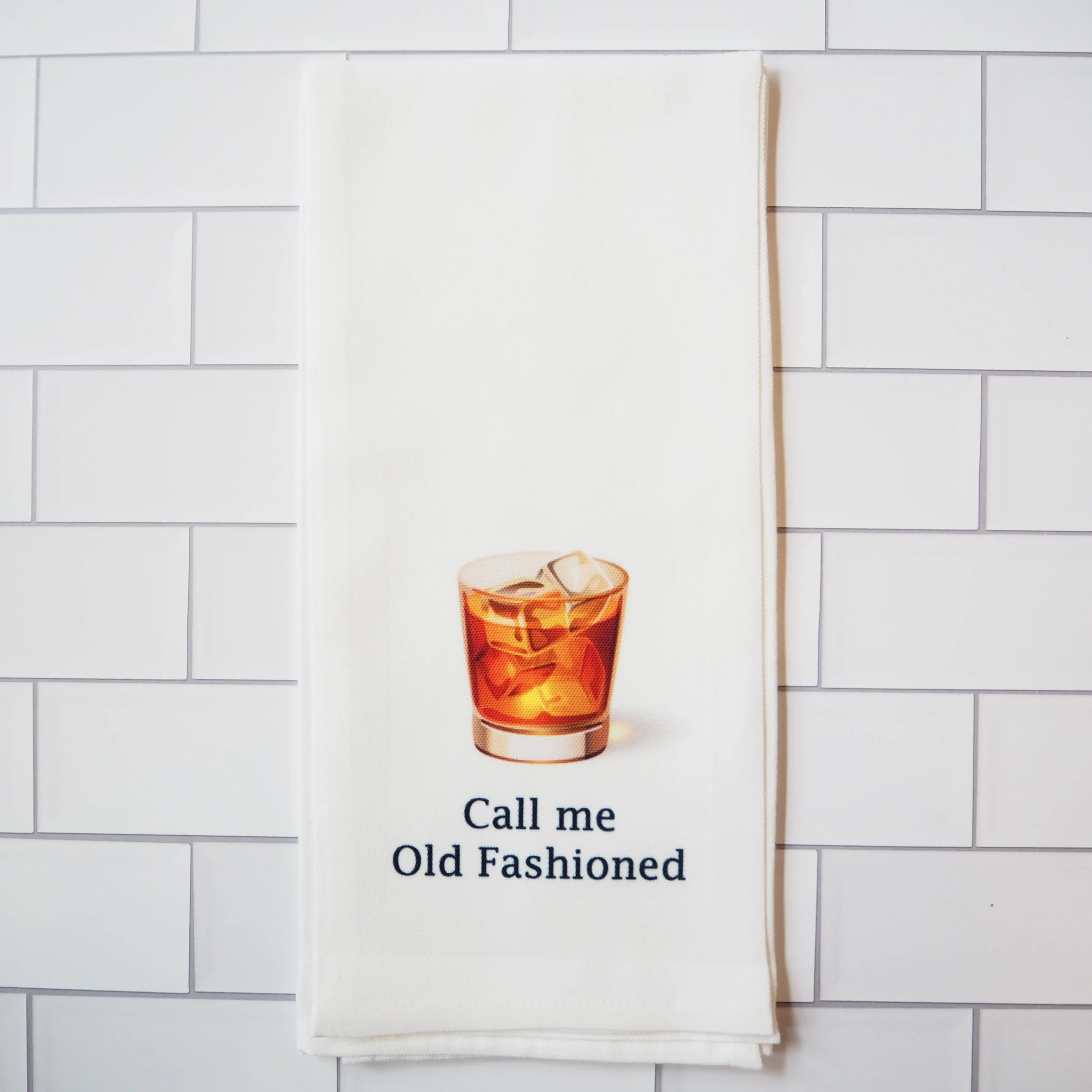 "Call me Old Fashioned" Kitchen Towel